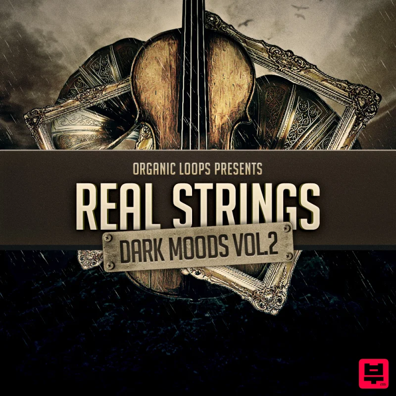 Organic Loops Real Strings - Dark Moods 2 - Filmscore