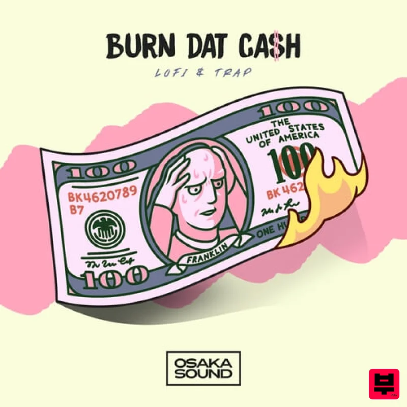 Osaka Sound Burn Dat Cash - Hip Hop