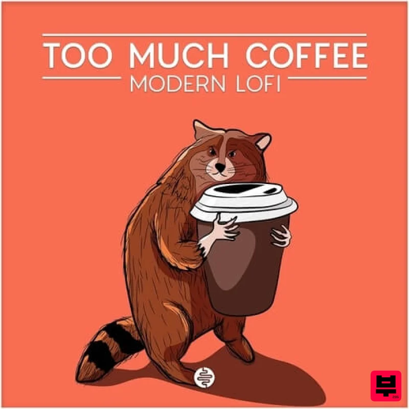 OST Audio Too Much Coffee - Modern LoFi - Hip Hop