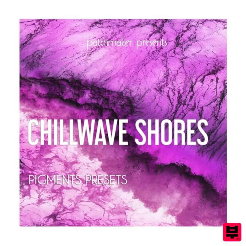 Patchmaker Chillwave Shores for Arturia Pigments - Chillout