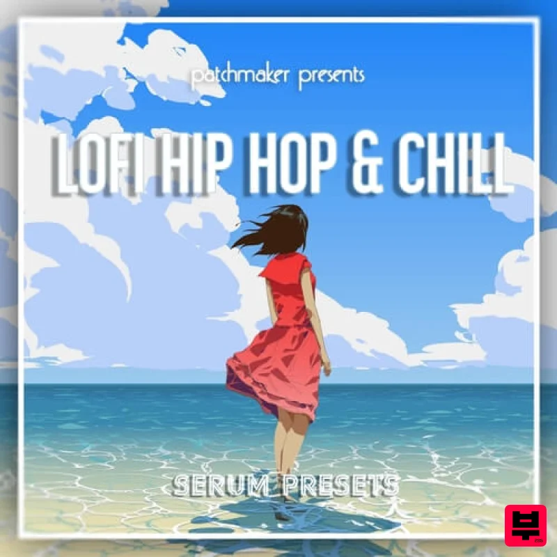 Patchmaker LO-FI Hip-Hop & Chill for Serum - Lofi