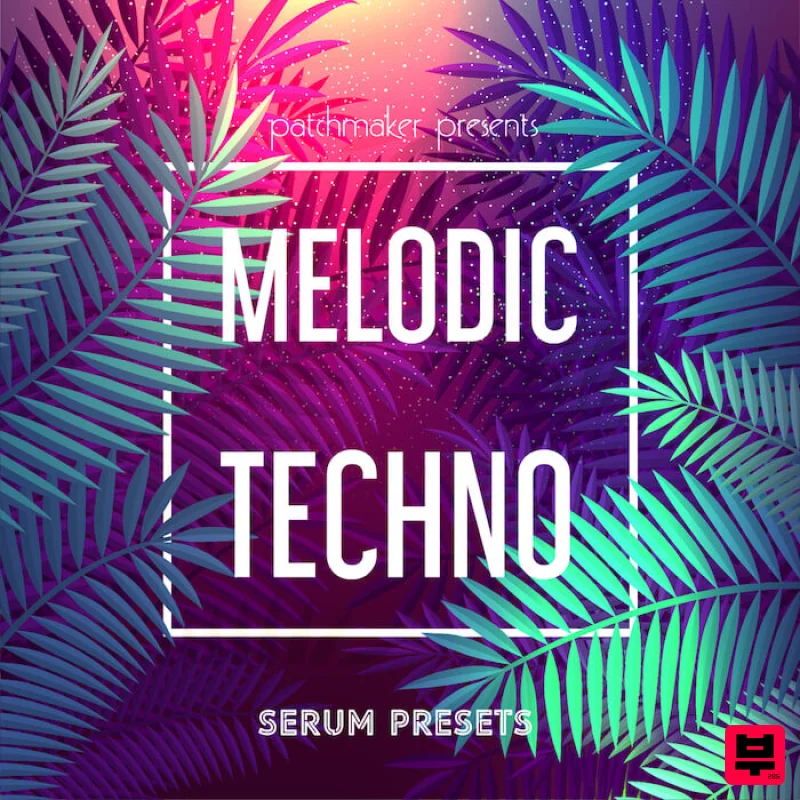 Patchmaker Melodic Techno for Serum - Melodic Techno