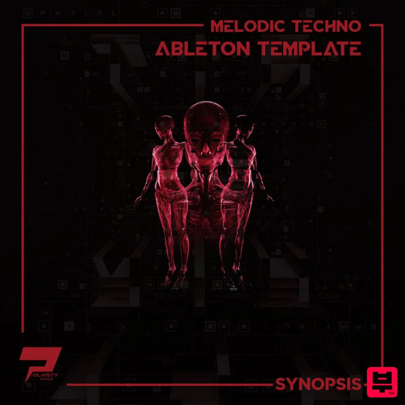 Polarity Studio Synopsis [Melodic Techno Ableton Template] - Techno
