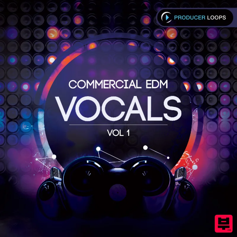 Producer Loops Commercial EDM Vocals Vol. 1 - EDM