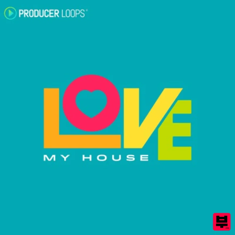 Producer Loops Love My House - House