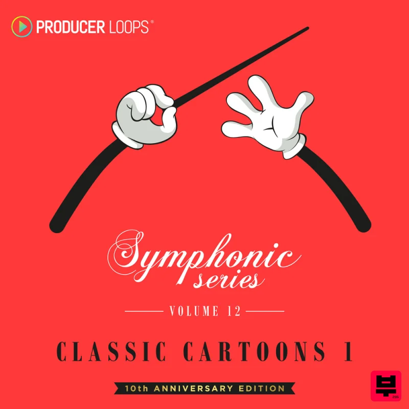 Producer Loops Symphonic Series 12: Classic Cartoons 1 (10th Anniversary Edition) - Orchestral