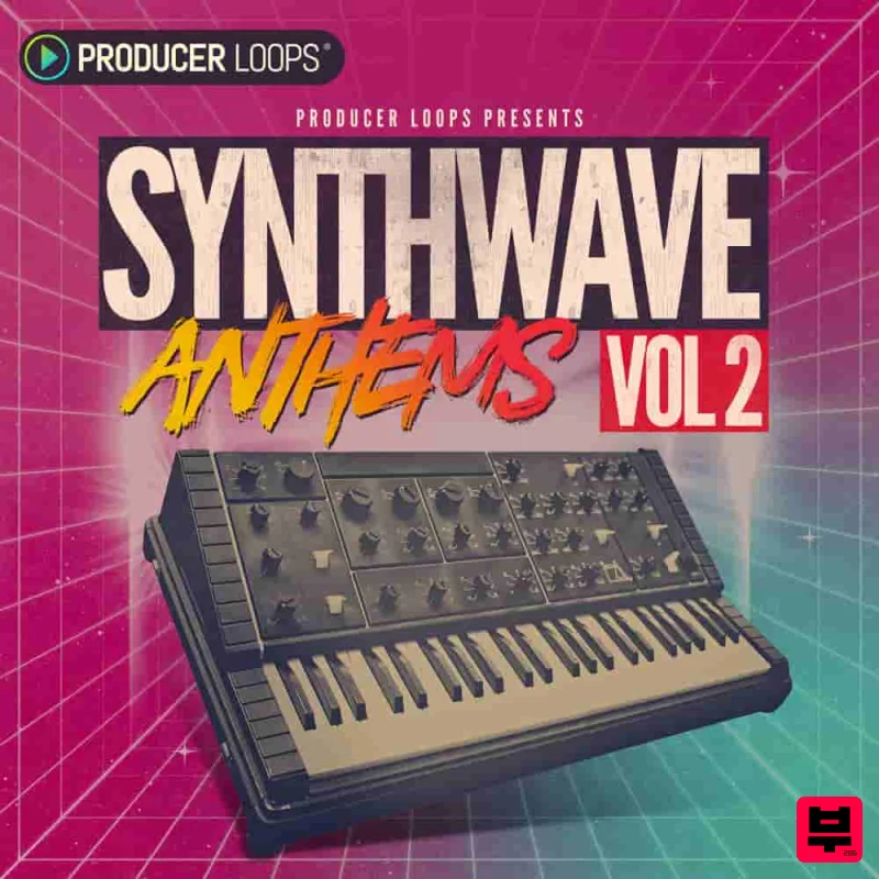 Producer Loops Synthwave Anthems 2 - Synthwave