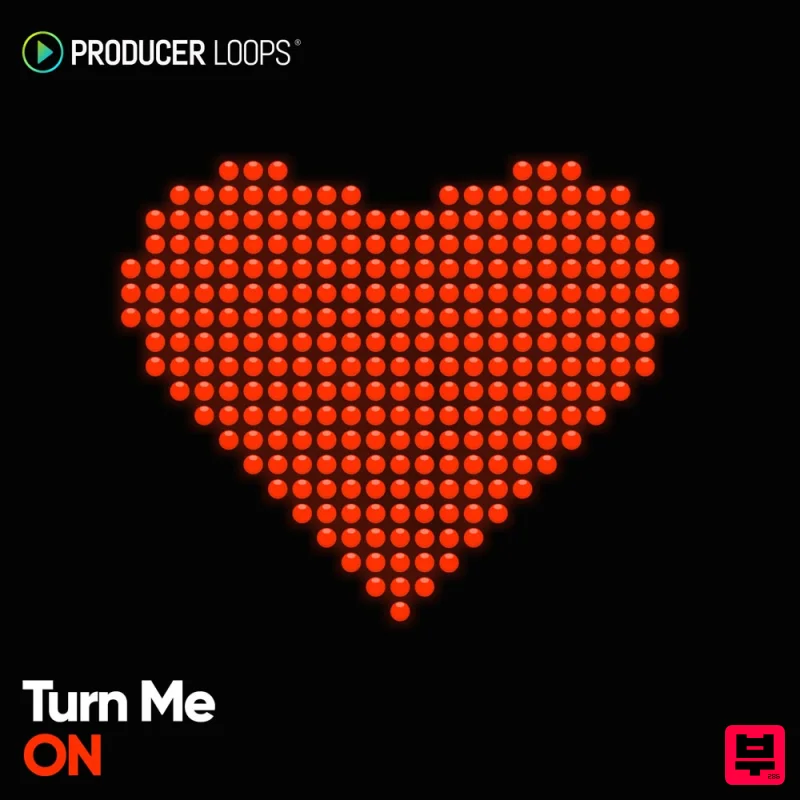 Producer Loops Turn Me On - Pop