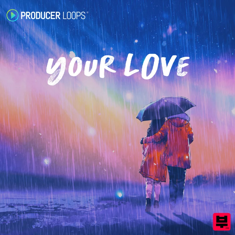 Producer Loops Your Love - House