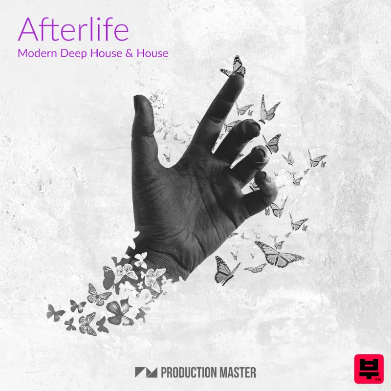 Production Master Afterlife - Modern Deep House & House - Deep House