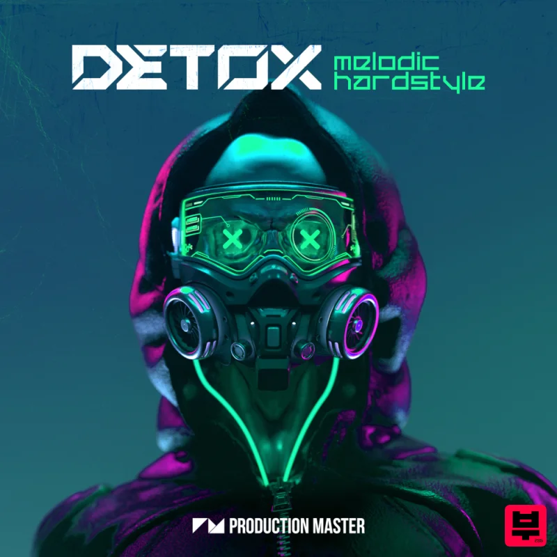 Production Master Detox – Melodic Hardstyle - Hard Dance