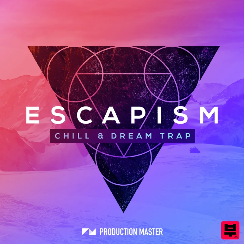 Production Master Escapism - Chill & Dream Trap - Chill Trap