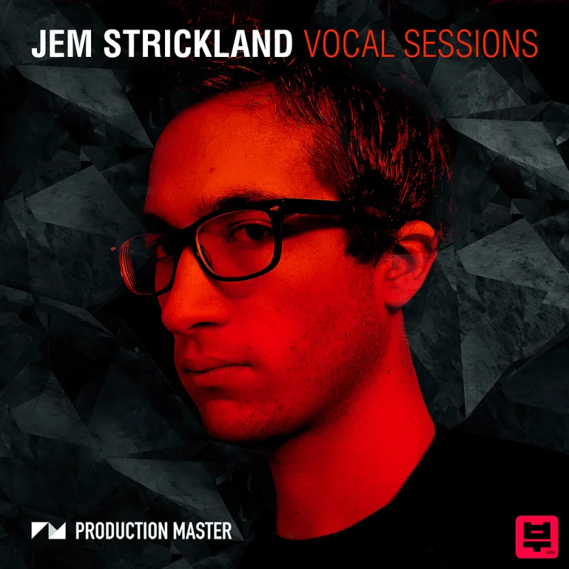 Production Master Jem Strickland Vocal Sessions - Bass Music