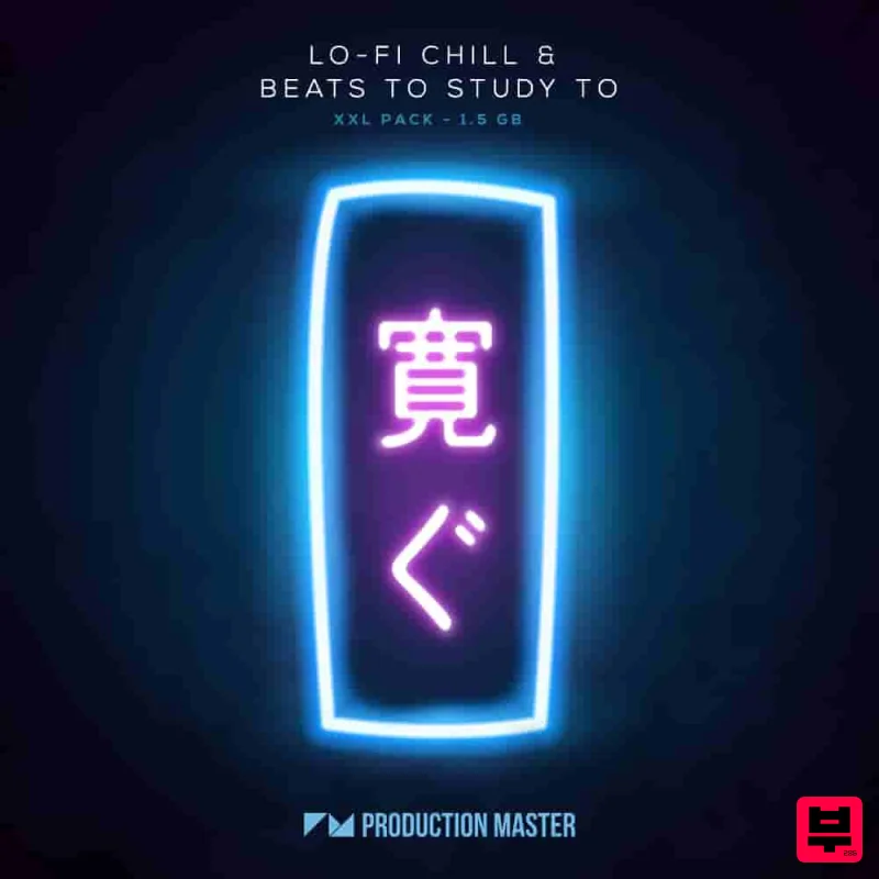 Production Master Lo-Fi Chill & Beats To Study To - Lo-Fi Hip Hop