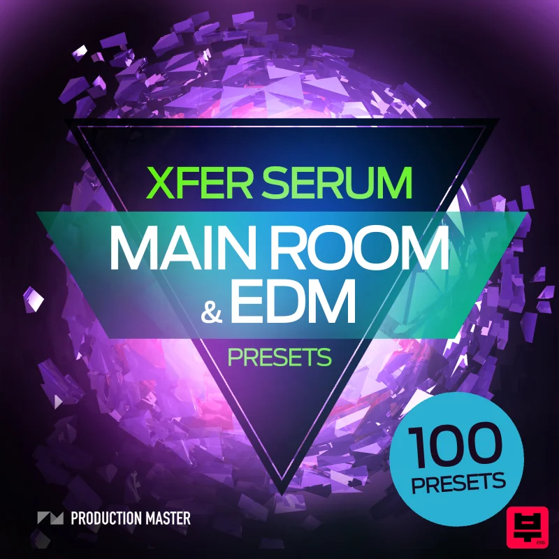 Production Master Main Room & EDM presets for Xfer Serum - EDM