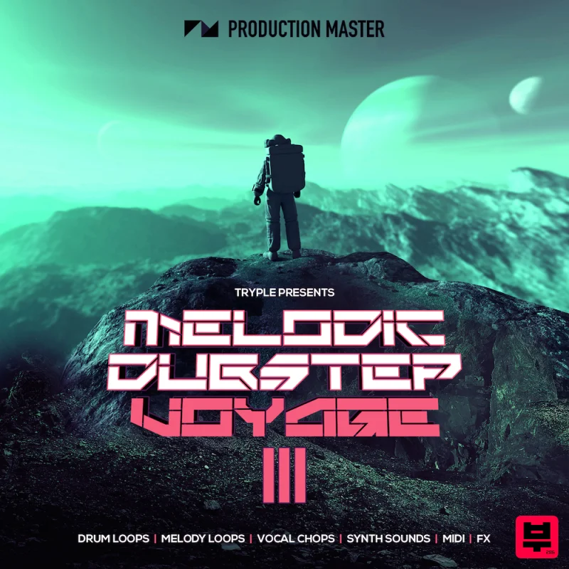 Production Master Melodic Dubstep Voyage 3 - Dubstep