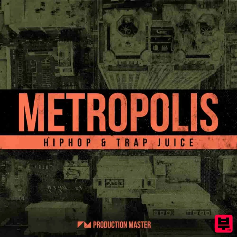 Production Master Metropolis - Hip Hop & Trap Juice - Trap