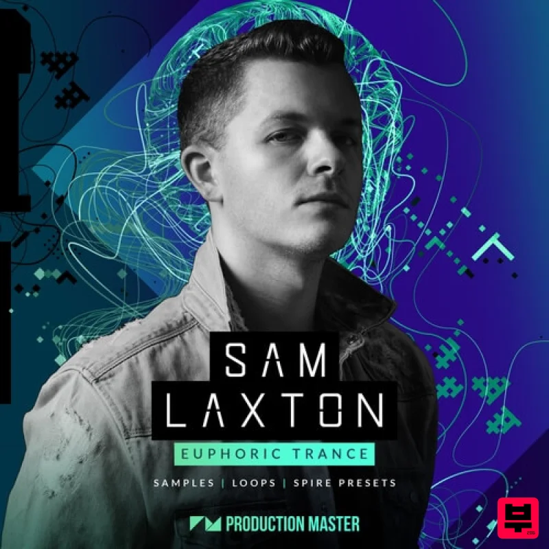 Production Master Sam Laxton - Euphoric Trance - Trance
