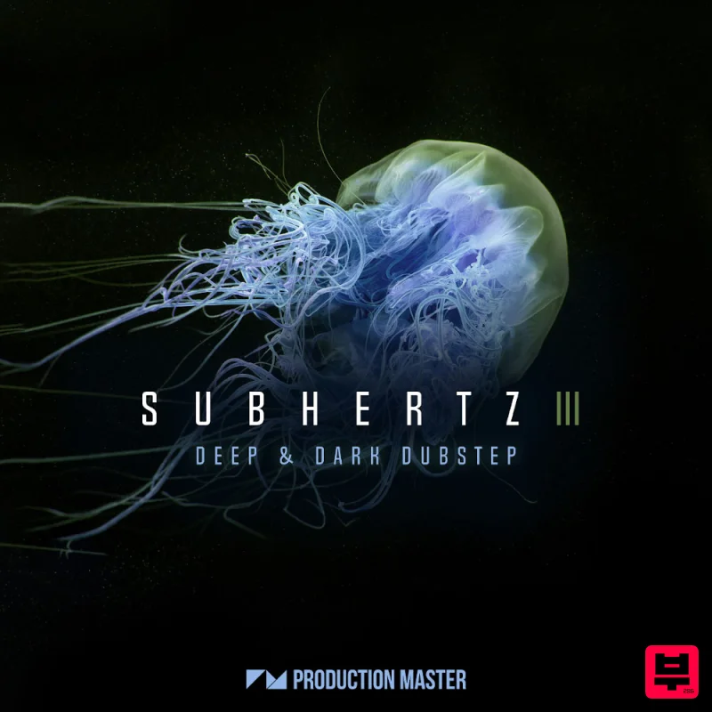 Production Master Subhertz 3 - Deep & Dark Dubstep - Dubstep