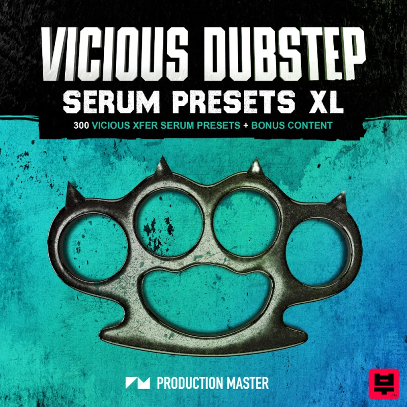 Production Master Vicious Dubstep Serum Presets XL - Dubstep