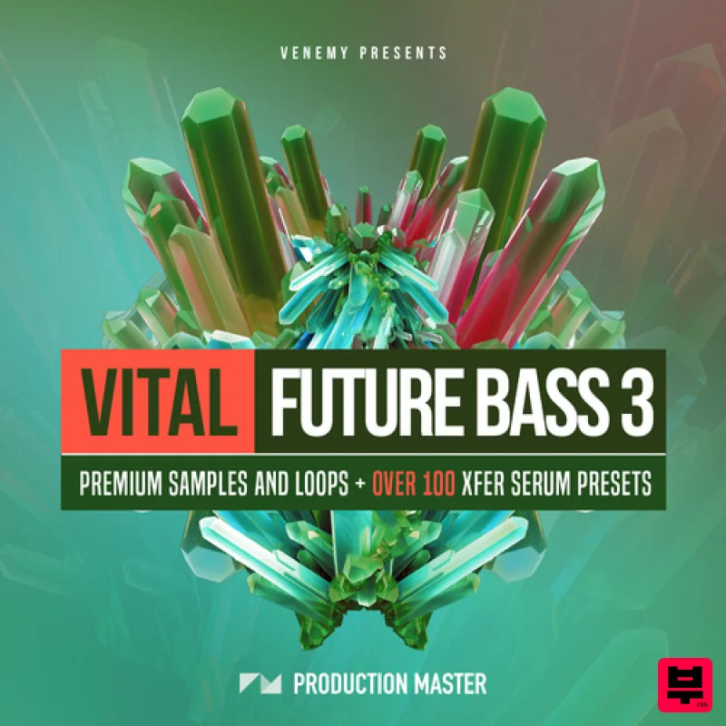 Production Master Vital Future Bass 3 - Future Bass