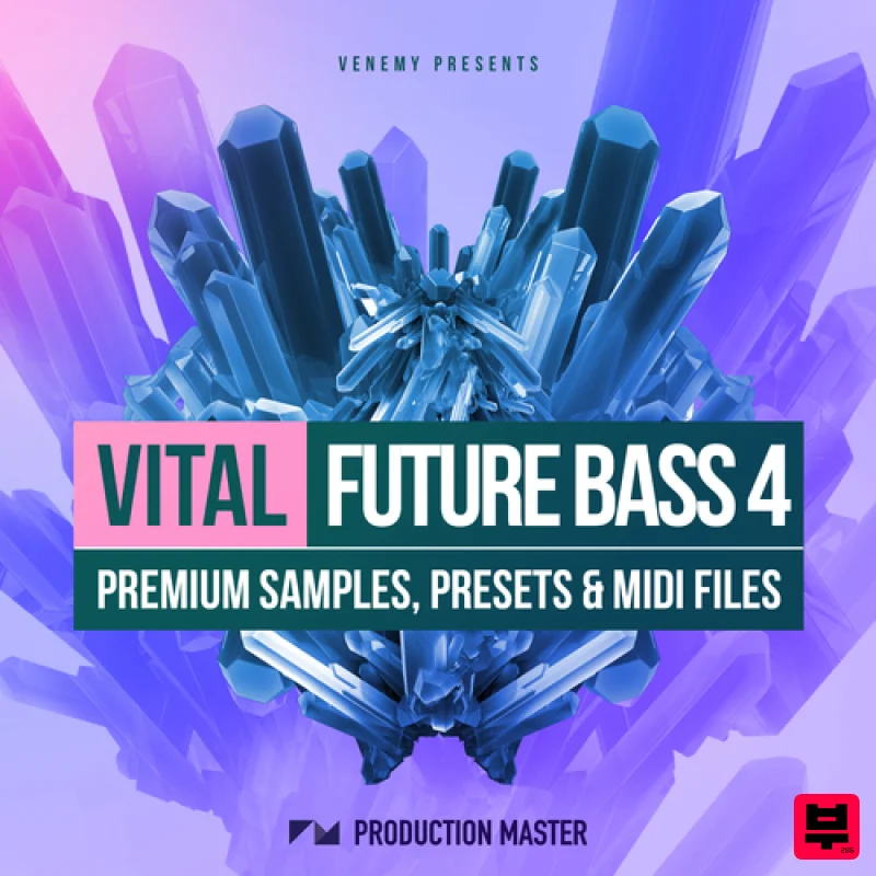 Production Master Vital Future Bass 4 - Chillstep
