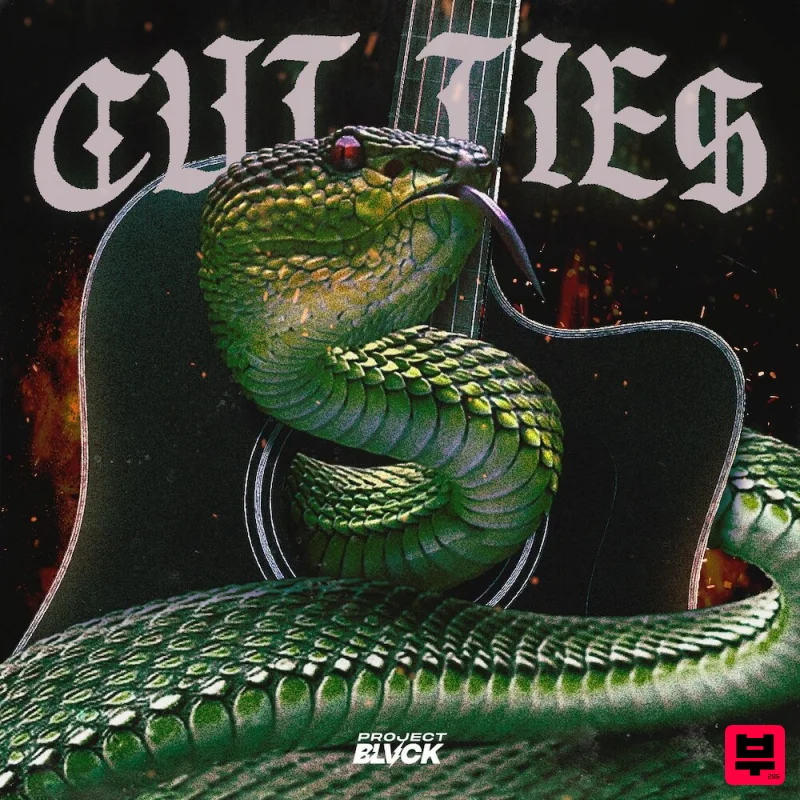 Project Blvck Cut Ties - Trap