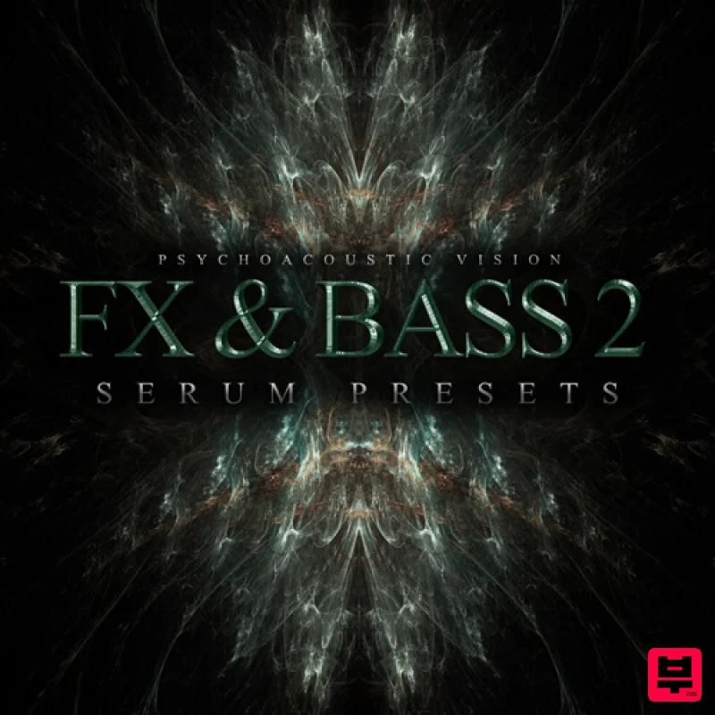 Psychoacoustic Vision PAV FX & Bass Vol. 2 for Serum - Electronic