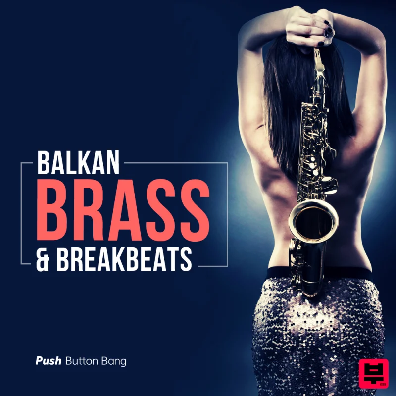 Push Button Bang Balkan Brass & Breakbeats - Breaks