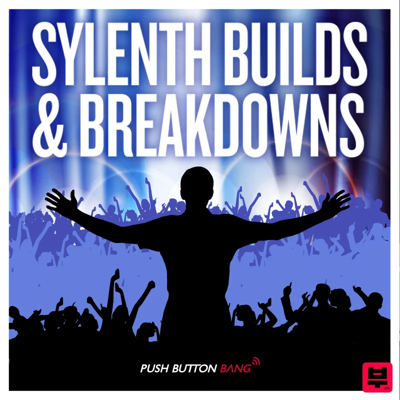 Push Button Bang Sylenth Builds & Breakdowns - EDM
