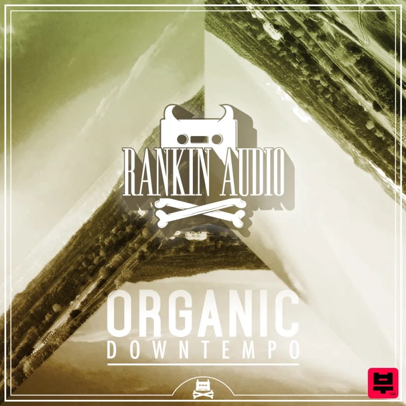 Rankin Audio Organic Downtempo - Downtempo