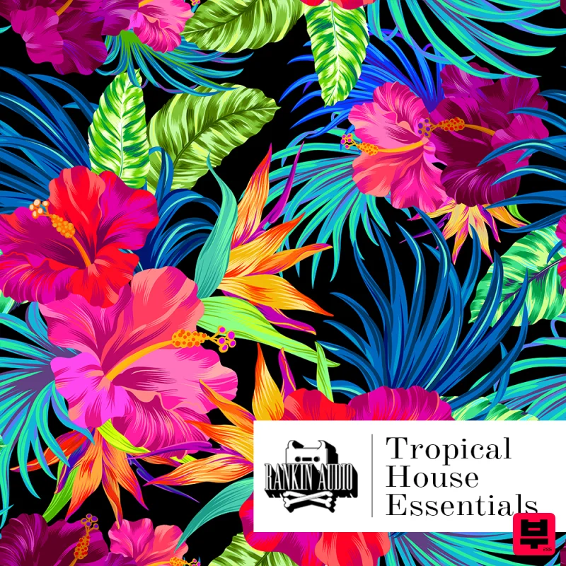 Rankin Audio Tropical House Essentials - Tropical House