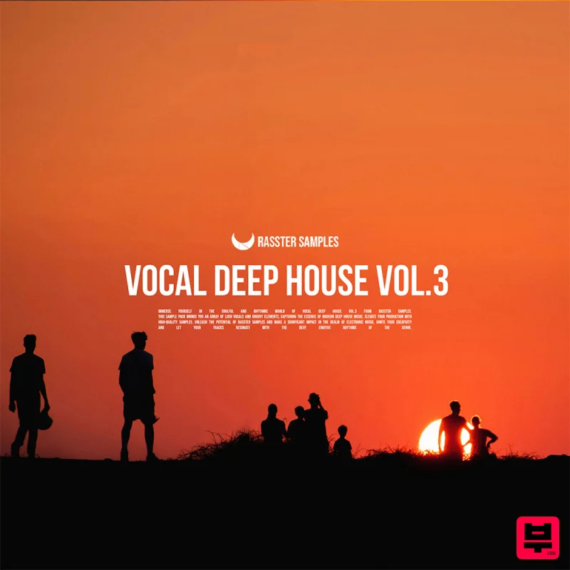 Rasster Samples Vocal Deep House Vol. 3 - Deep House