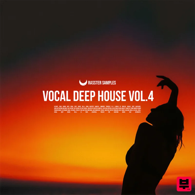Rasster Samples Vocal Deep House Vol. 4 - Deep House