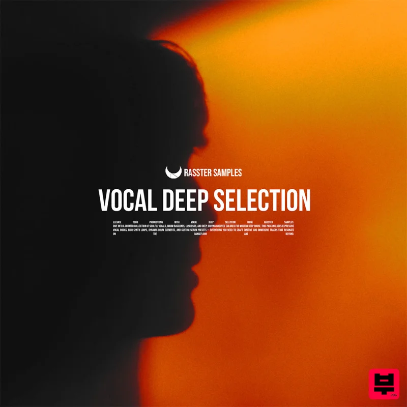 Rasster Samples Vocal Deep Selection - Deep House