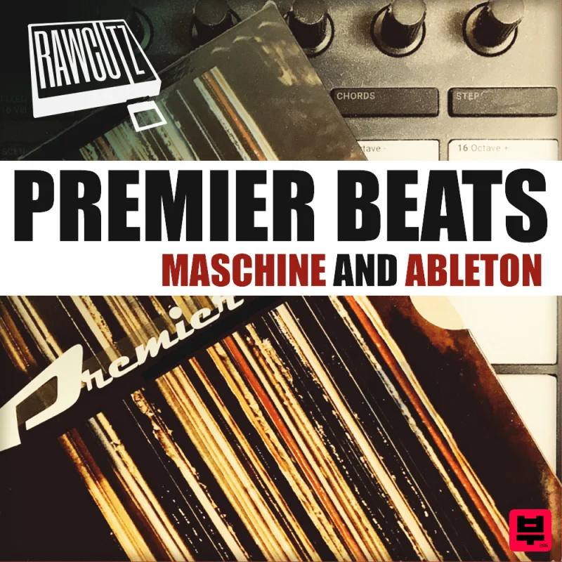 Raw Cutz Premier Beats – Maschine & Ableton - Classic Hip Hop