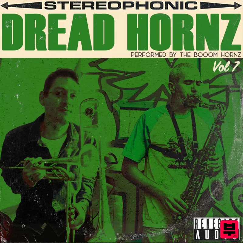 Renegade Audio Dread Hornz Vol 7 - Dub