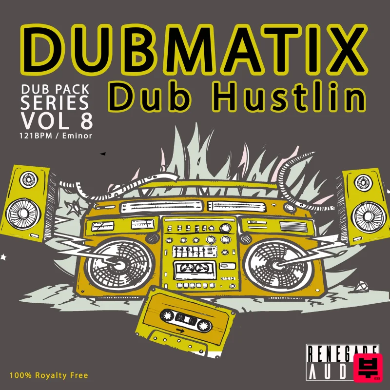Renegade Audio Dub Pack Series Vol. 8 - Dub Hustlin - Reggae