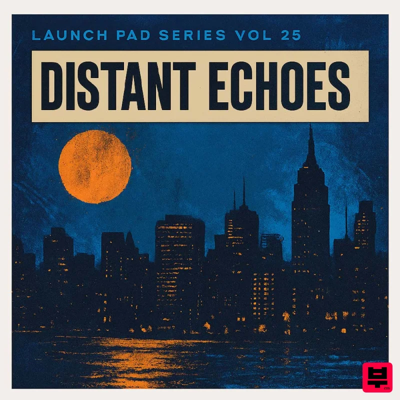 Renegade Audio Launch Pad Series Vol 25 - Distant Echoes - Dub
