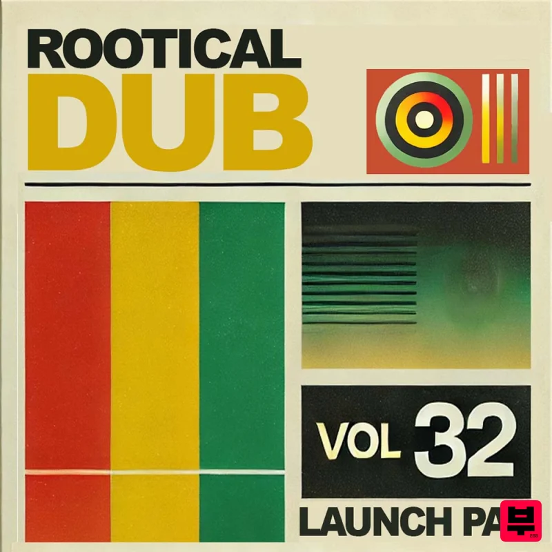 Renegade Audio Launch Pad Series Vol 32 - Rootical Dub - Dub