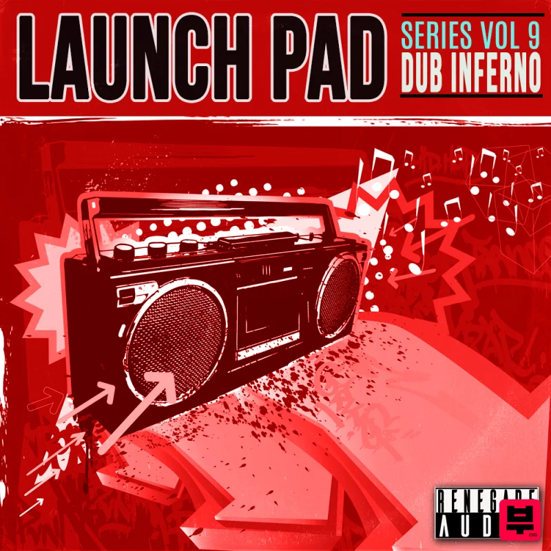 Renegade Audio Launch Pad Series Vol. 9 - Dub Inferno - Dub