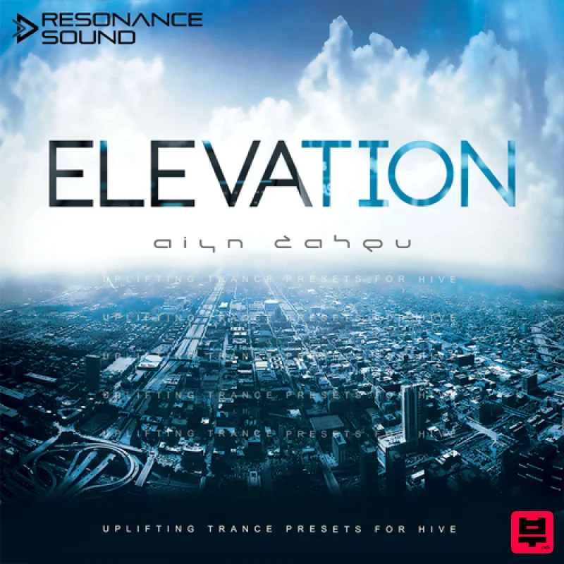 Resonance Sound Aiyn Zahev Sounds – Elevation for HIVE - Trance