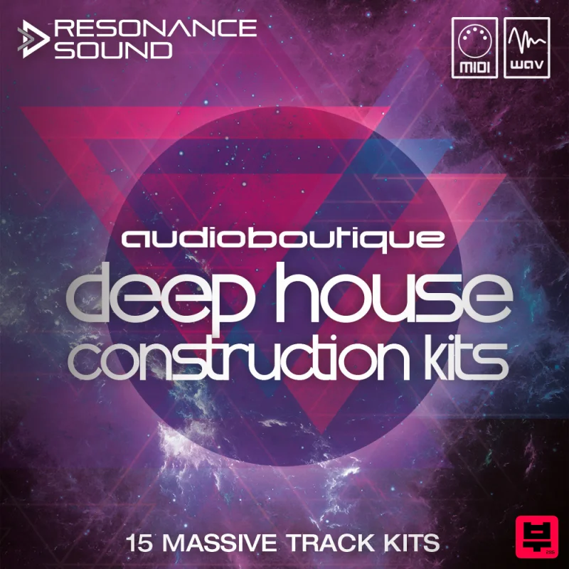 Resonance Sound Audio Boutique - Deep House Construction Kits - Deep House