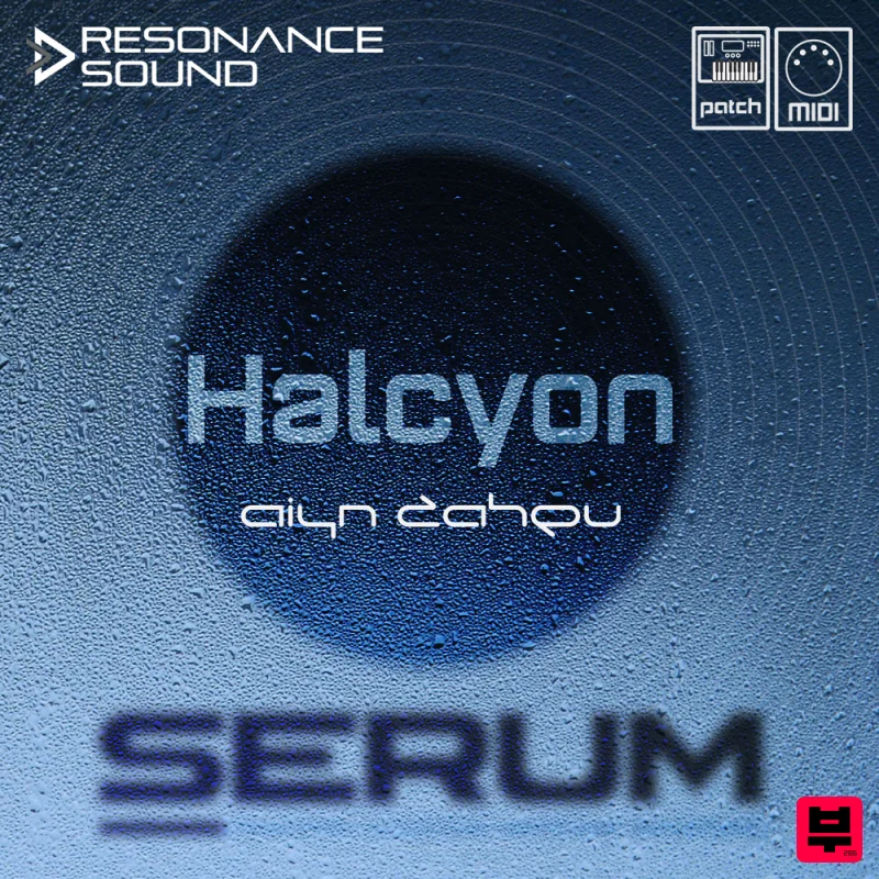Resonance Sound AZS Halcyon For Serum - Trance