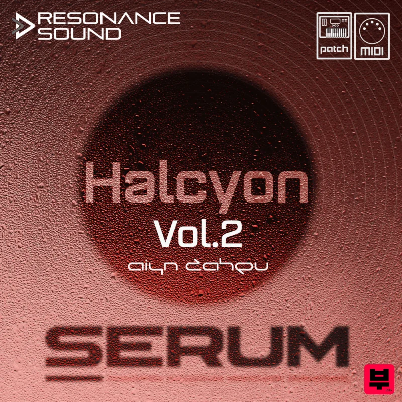 Resonance Sound AZS Halcyon Vol. 2 for Serum - Trance
