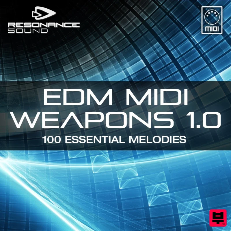 Resonance Sound EDM MIDI Weapons 1.0 - EDM