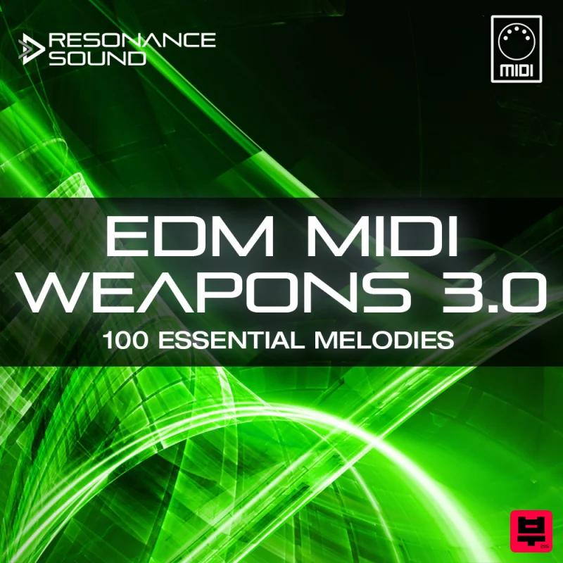 Resonance Sound EDM MIDI Weapons 3.0 - EDM