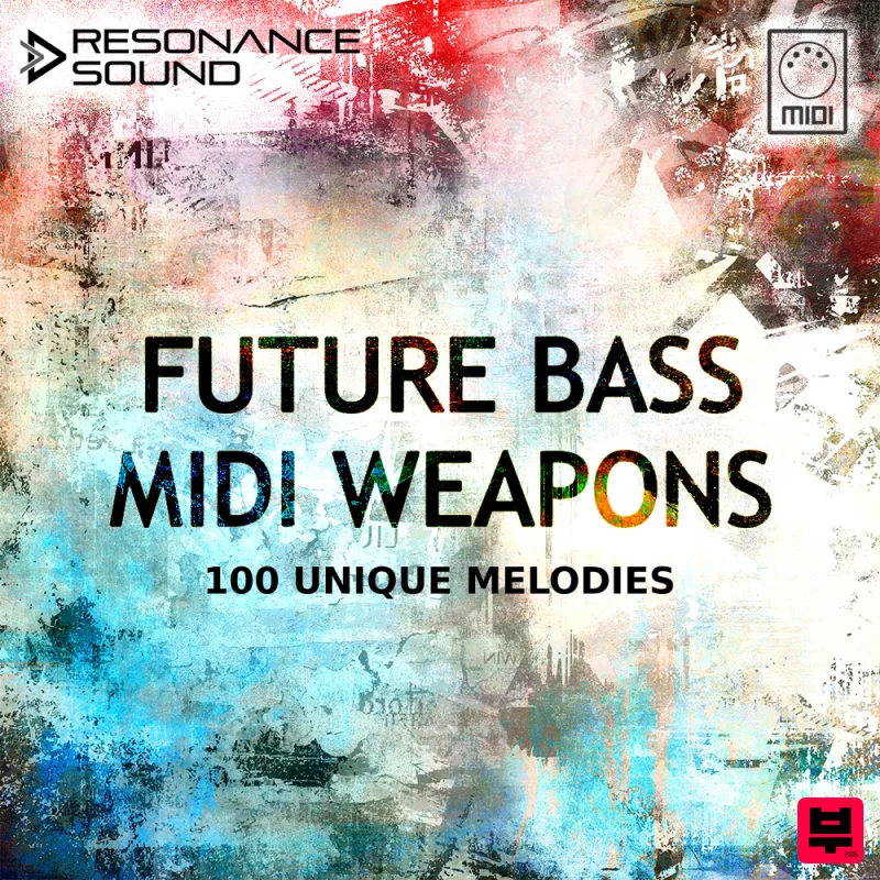 Resonance Sound Future Bass MIDI Weapons - Future Bass