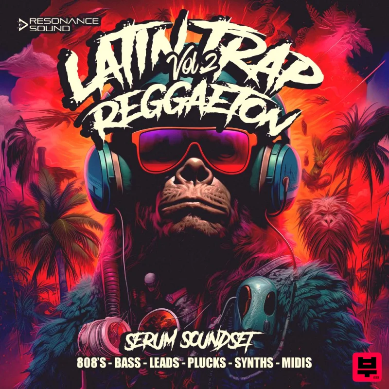 Resonance Sound Latin Trap & Reggaeton Vol. 2 for Serum - Reggaeton