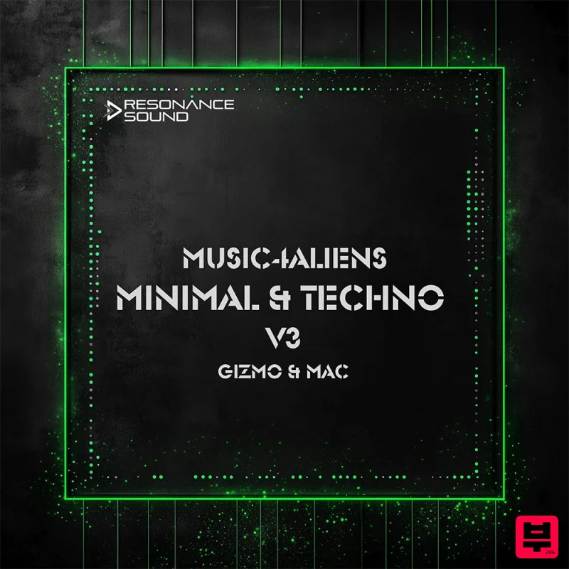 Resonance Sound Music4Aliens - Minimal and Techno V3 by Gizmo & Mac - Minimal Techno